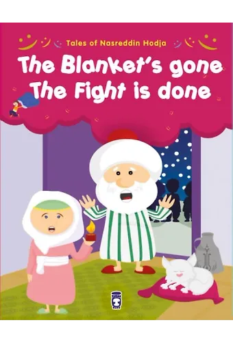 Yorgan Gitti Kavga Bitti - The Blanket's Gone The Fight Is Done (İngilizce)