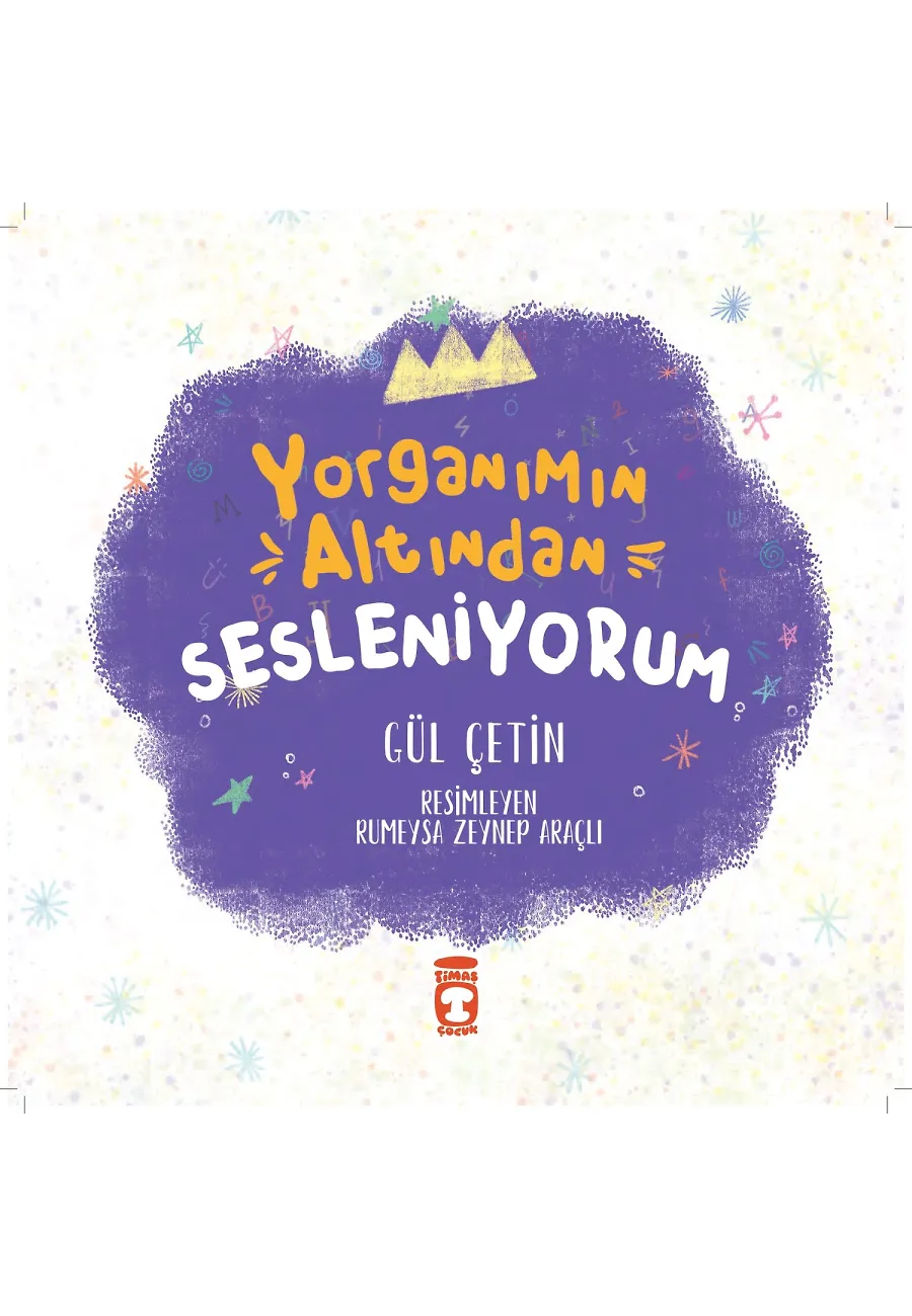 Yorganımın Altından Sesleniyorum – Sayfa 1