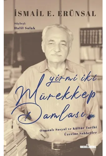 Yirmi İki Mürekkep Damlası (Ciltli)