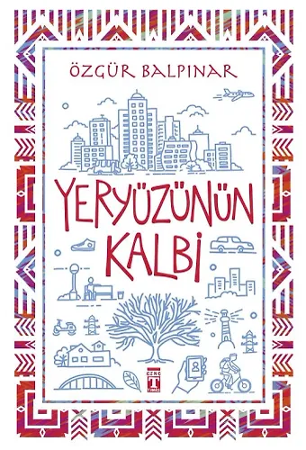 Yeryüzünün Kalbi