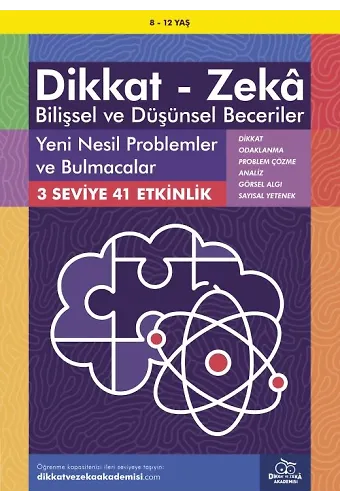 Yeni Nesil Problemler Ve Bulmacalar (8-12 Yaş) - Dikkat Zeka