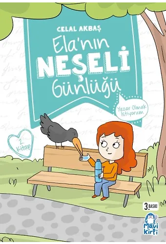 Yazar Olmak İstiyorum - Ela’nın Neşeli Günlüğü - 2. Sınıf Hikaye Seti