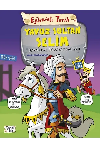 Yavuz Sultan Selim - Hayallere Sığmayan Padişah