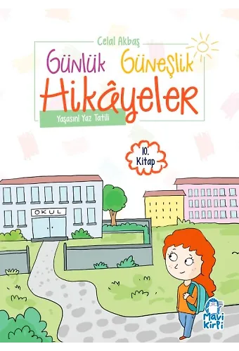 Yaşasın! Yaz Tatili - Günlük Güneşlik Hikayeler - 1. Sınıf Hikaye Seti