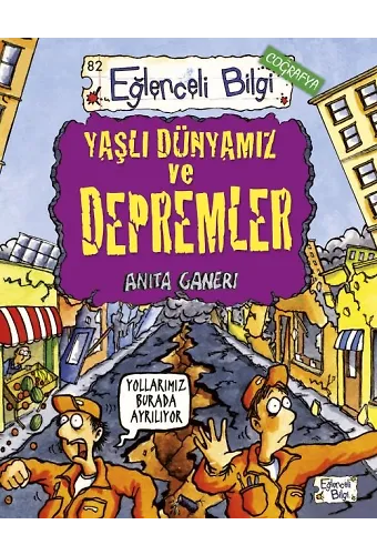 Yaşlı Dünyamız Ve Depremler