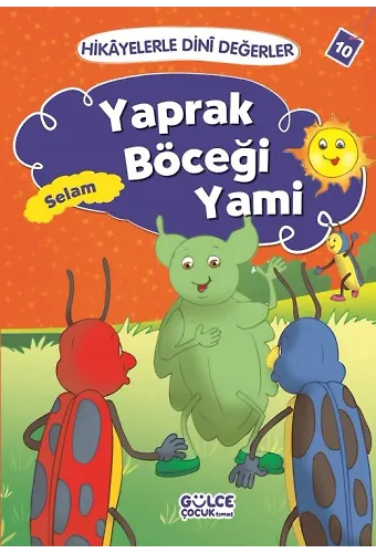 Yaprak Böceği Yami - Hikayelerle Dini Değerler 10