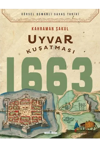 Uyvar Kuşatması 1663