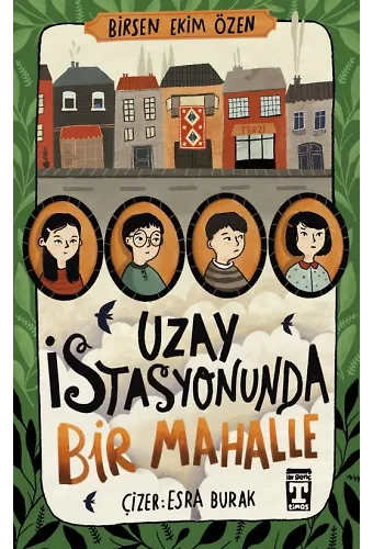 Uzay İstasyonunda Bir Mahalle