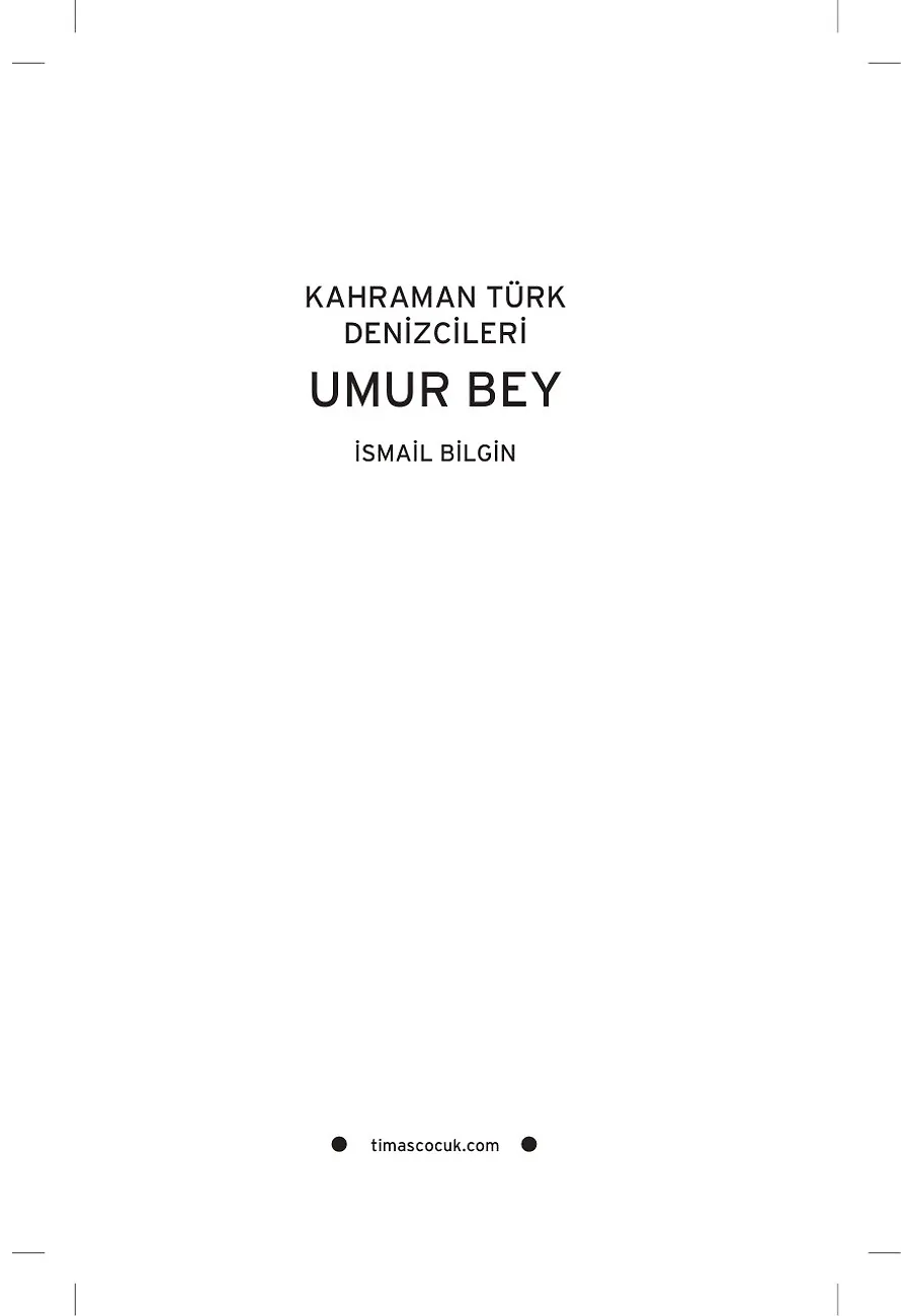 Umur Bey - Kahraman Türk Denizcileri – Sayfa 1