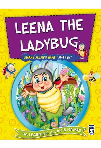 Uçuç Böceği Pırıltı Allah'ın Basir İsmini Öğreniyor - Leena The Ladybug (İngilizce)