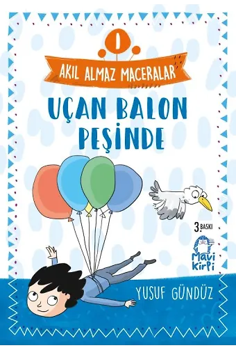 Uçan Balon Peşinde - Akıl Almaz Maceralar- 4. Sınıf Hikaye Seti