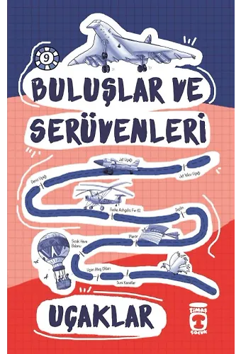 Uçaklar - Buluşlar Ve Serüvenleri
