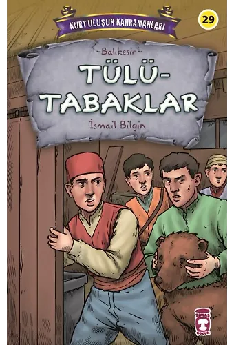 Tülütabaklar - Kurtuluşun Kahramanları 3