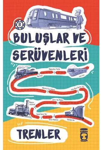 Trenler - Buluşlar Ve Serüvenleri