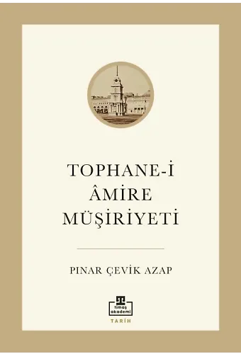 Tophane-İ Amire Müşiriyeti