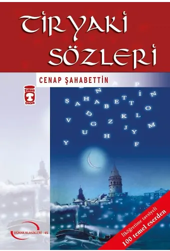 Tiryaki Sözleri (Gençlik Klasikleri)