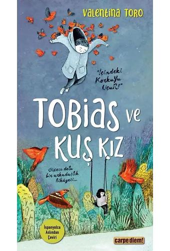 Tobias Ve Kuş Kız