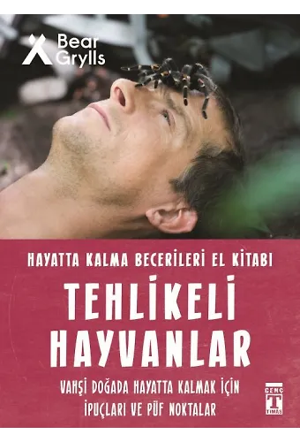 Tehlikeli Hayvanlar - Hayatta Kalma Becerileri El Kitabı 1