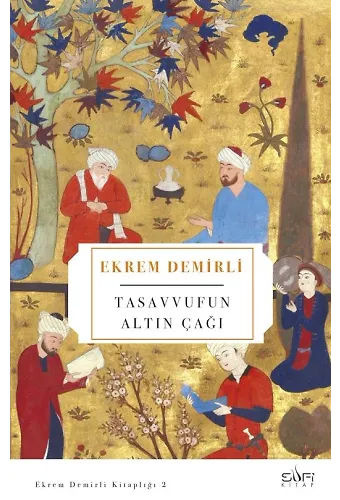 Tasavvufun Altın Çağı