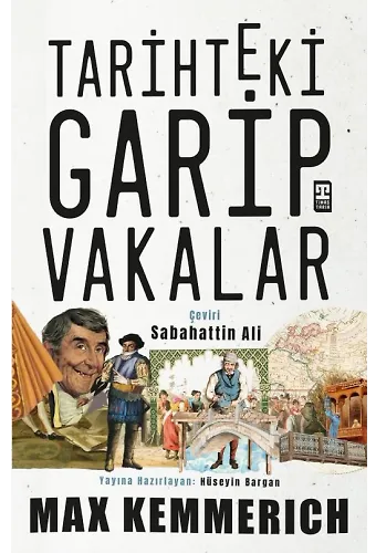 Tarihteki Garip Vakalar
