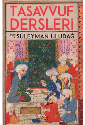 Tasavvuf Dersleri