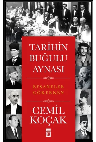 Tarihin Buğulu Aynası