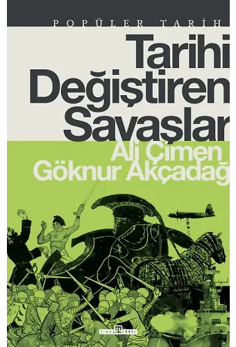 Tarihi Değiştiren Savaşlar
