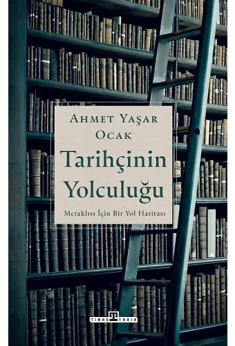 Tarihçinin Yolculuğu
