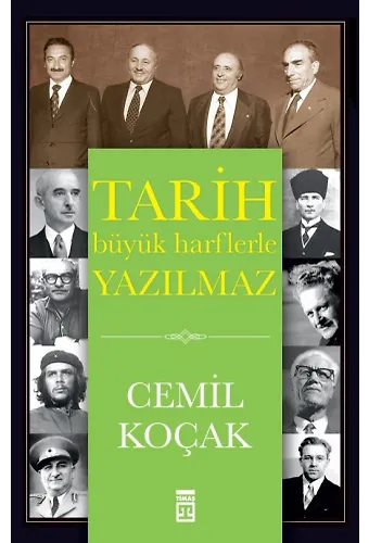 Tarih Büyük Harflerle Yazılmaz