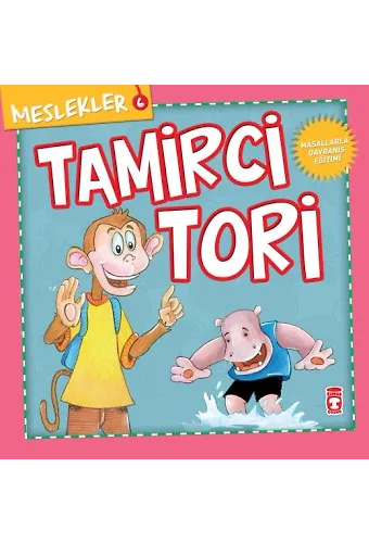 Tamirci Tori - Meslekler