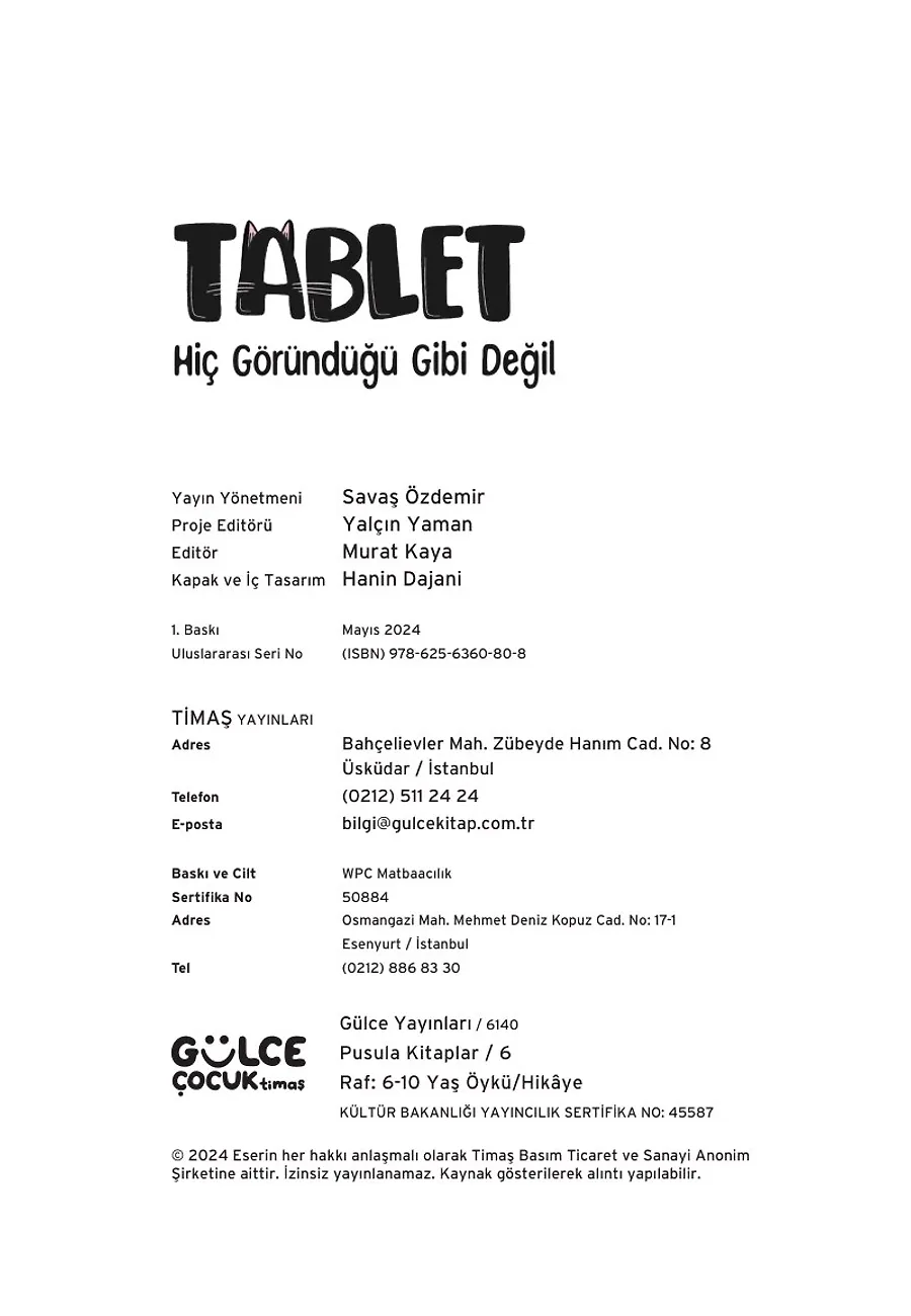 Tablet / Hiç Göründüğü Gibi Değil – Sayfa 2