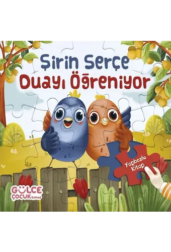 Şirin Serçe Duayı Öğreniyor / Yapbozlu Kitap