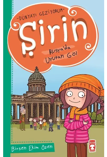 Şirin Rusya'da Uyutan Göl - Dünyayı Geziyorum 1