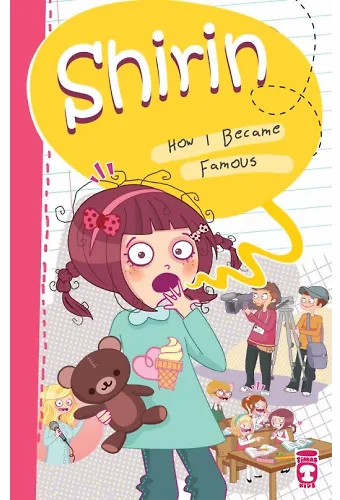 Şirin Nasıl Ünlü Oldum - Shirin How I Became Famous (İngilizce)