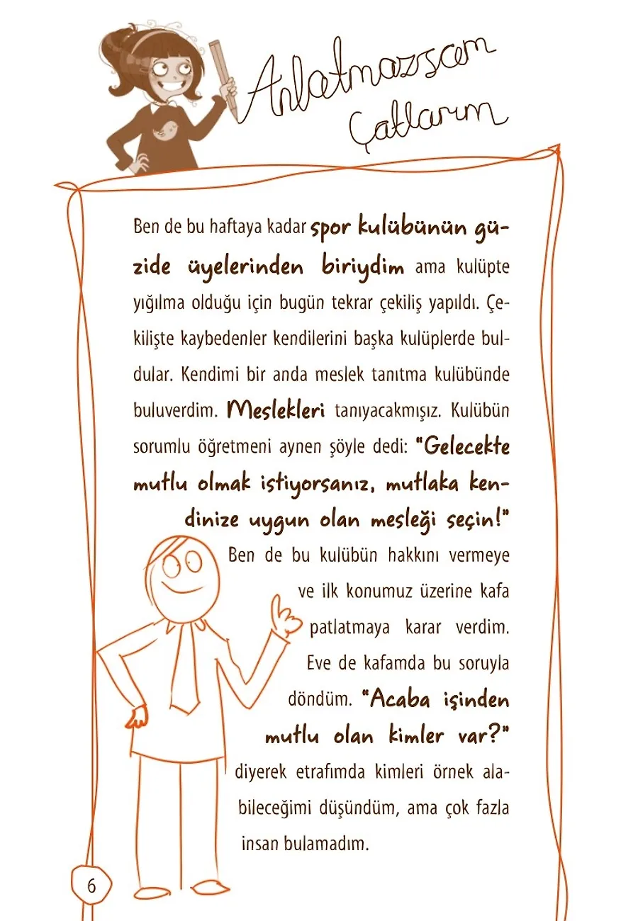 Şirin Ödüller, Meslekler Ve Neler Neler - Anlatmazsam Çatlarım 3 – Sayfa 2