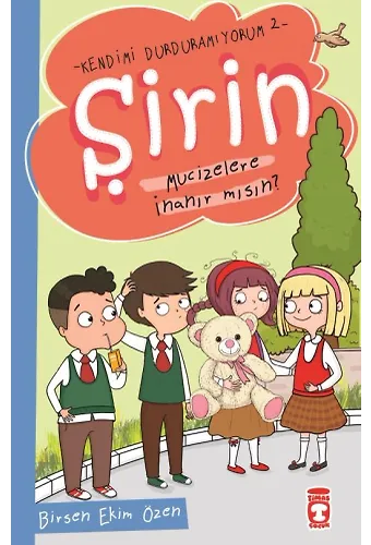 Şirin Mucizelere İnanır Mısın - Kendimi Durduramıyorum 2