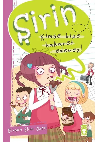 Şirin Kimse Bize Hakaret Edemez! - Şirin İş Başında 1