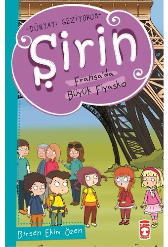 Şirin Fransa'da Büyük Fiyasko - Dünyayı Geziyorum 1