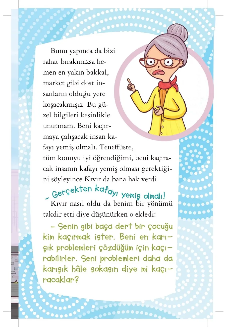 Şirin Hırsızlar Bizden Kaçamaz - Kendimi Durduramıyorum 1 – Sayfa 5