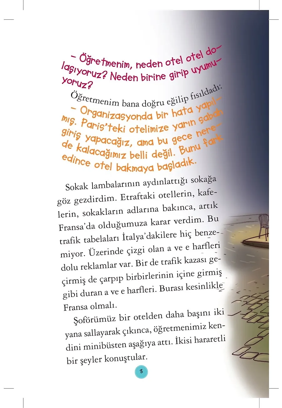 Şirin Fransa'da Büyük Fiyasko - Dünyayı Geziyorum 1 – Sayfa 4
