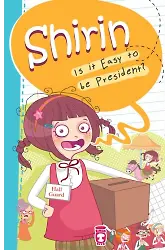 Şirin Başkan Olmak Kolay Mı? - Shirin Is It Easy To Be President? (İngilizce)