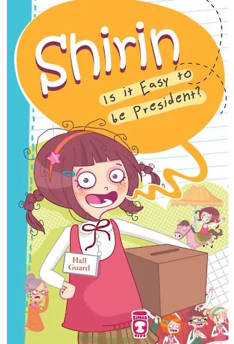 Şirin Başkan Olmak Kolay Mı? - Shirin Is It Easy To Be President? (İngilizce)