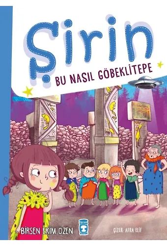 Şirin - Bu Nasıl Göbeklitepe