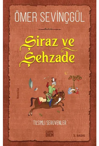 Şiraz Ve Şehzade