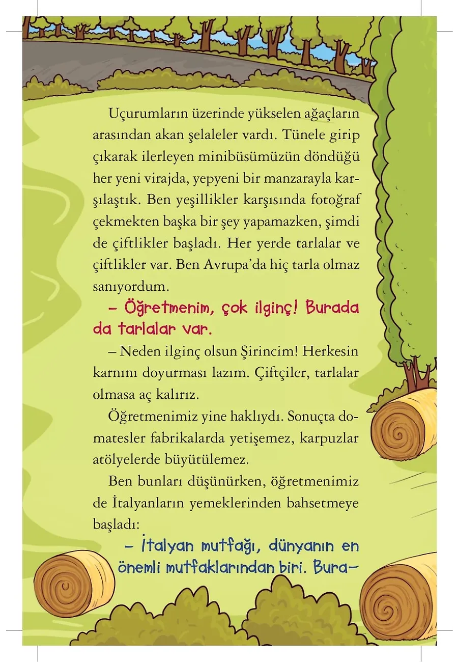 Şirin Beyaz İtalya Yalanları - Dünyayı Geziyorum 1 – Sayfa 6