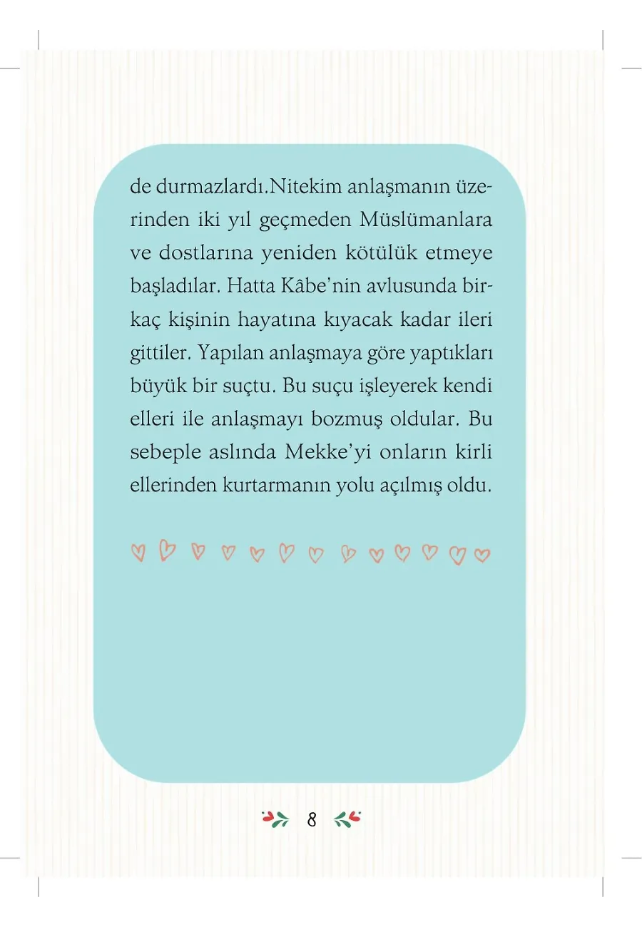 Şimdi Kucaklaşma Günü - Barış Peygamberinin Mesajı - Peygamberimizin Hayatı – Sayfa 4