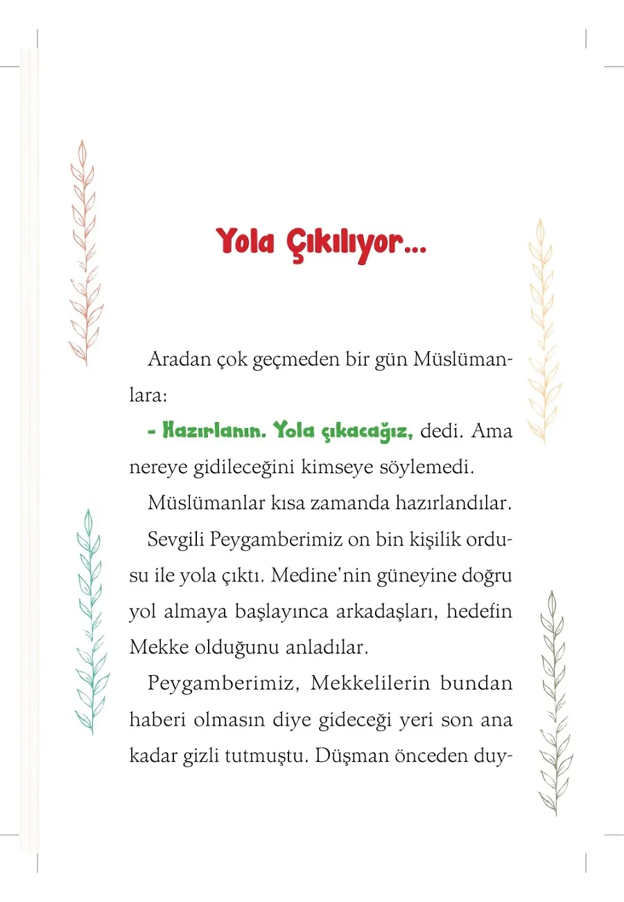 Şimdi Kucaklaşma Günü - Barış Peygamberinin Mesajı - Peygamberimizin Hayatı – Sayfa 5