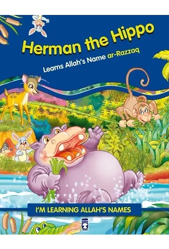 Su Aygırı Hipos Allah'ın Rezzak İsmini Öğreniyor - Herman The Hippo Learns (İngilizce)