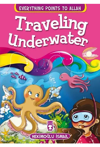 Su Altına Yolculuk - Traveling Underwater (İngilizce)