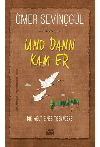 Sonra Bir Gün O Geldi-Und Dann Kam Er (Almanca)
